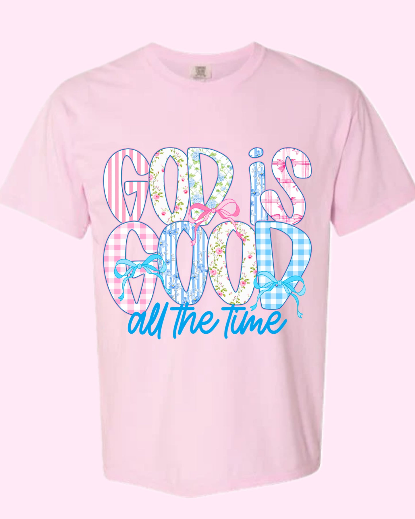 God is good all the time tee (pink)